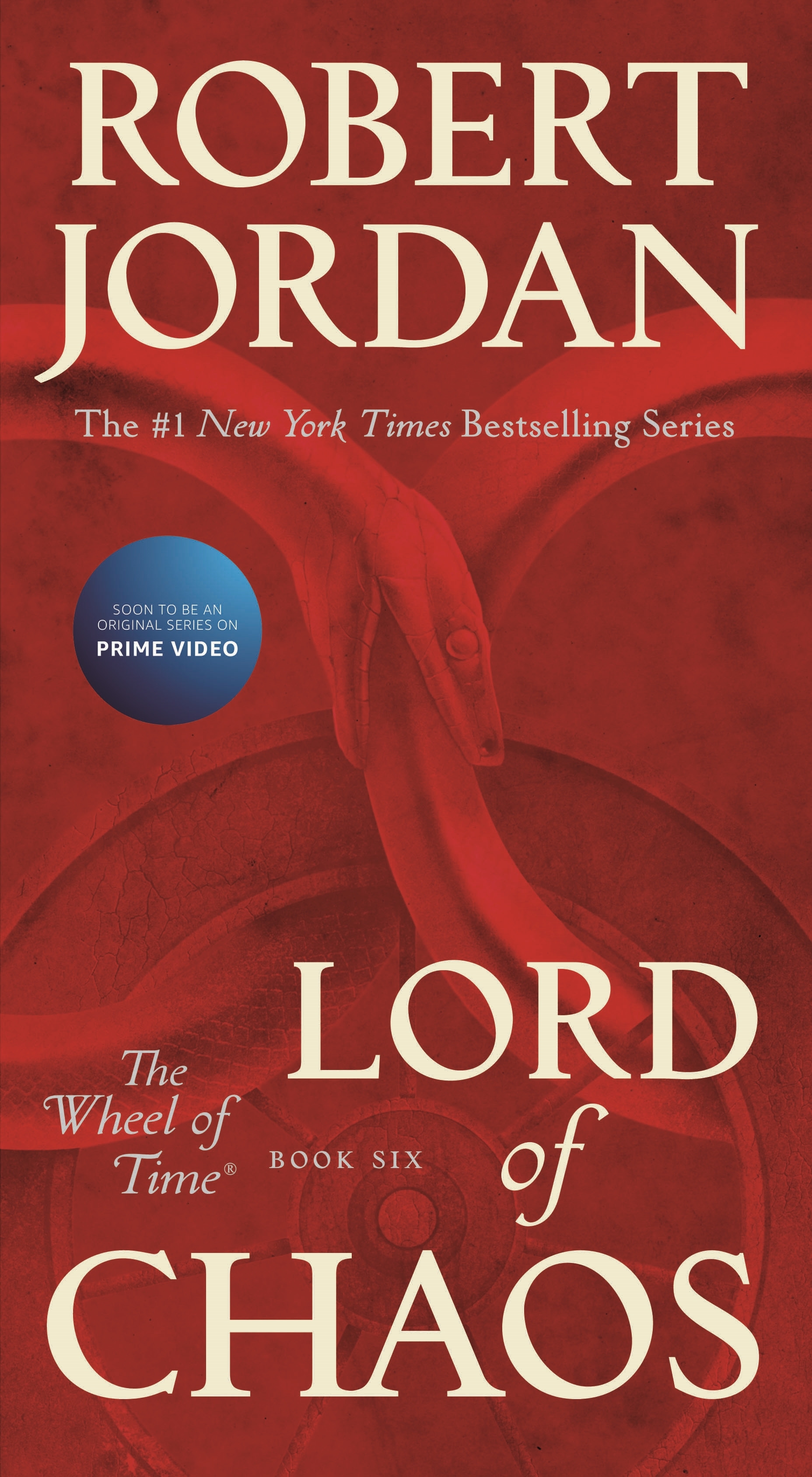 Lord of Chaos : Book Six of 'The Wheel of Time' by Robert Jordan