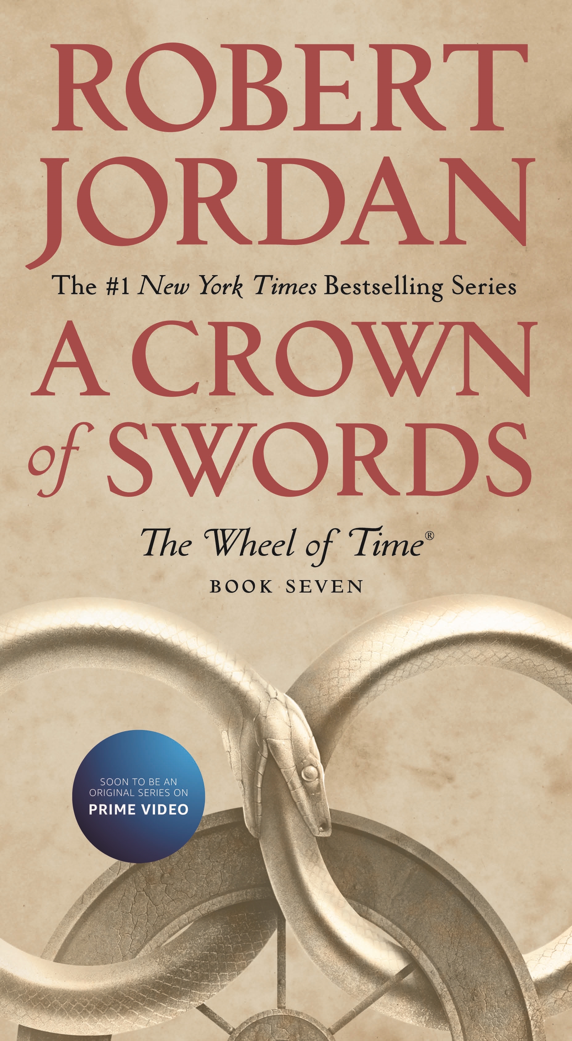 A Crown of Swords : Book Seven of 'The Wheel of Time' by Robert Jordan