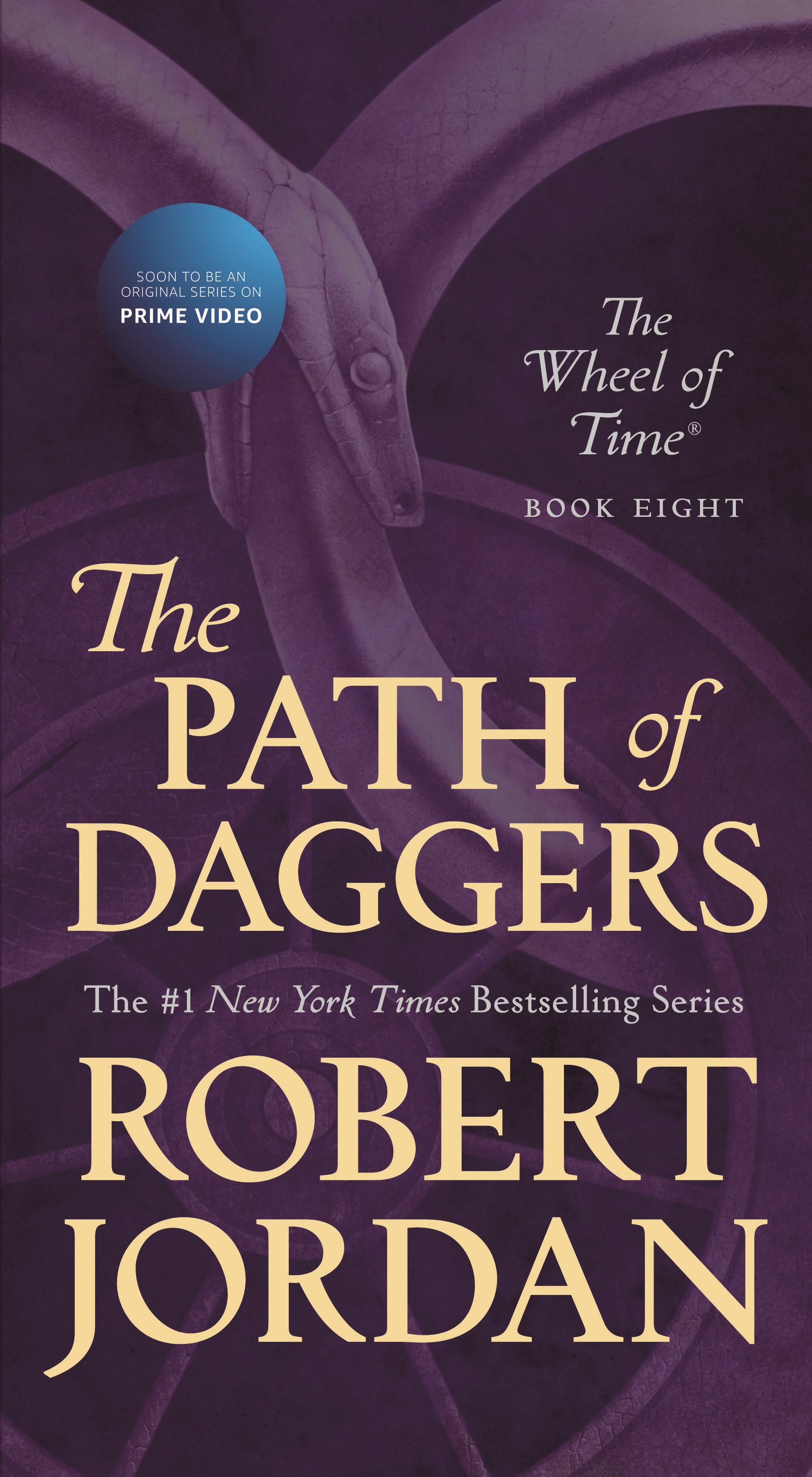 The Path of Daggers : Book Eight of 'The Wheel of Time' by Robert Jordan