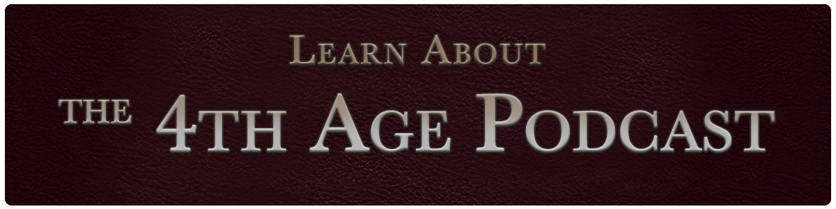 4th Age Legacy Episodes